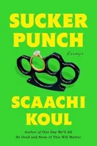 Sucker Punch: Essays