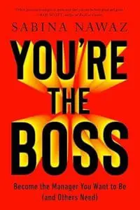 You’re the Boss: Everything You Need to Know (And Thought You Did)