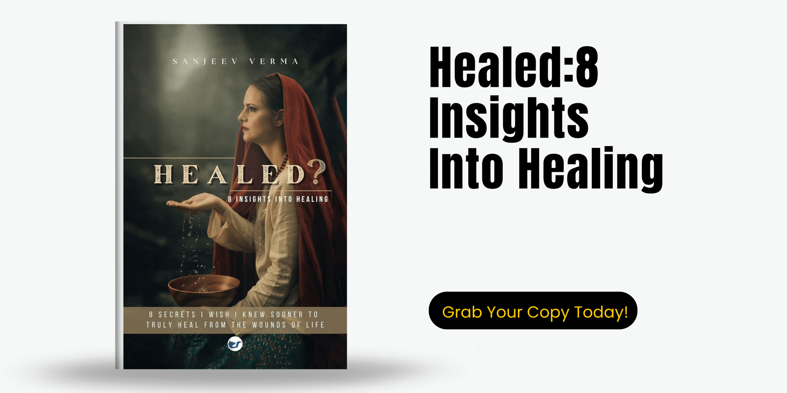 Healed: 8 Insights Into Healing – A Journey of Inner Transformation healed