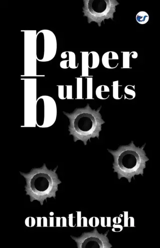 Paper Bullets