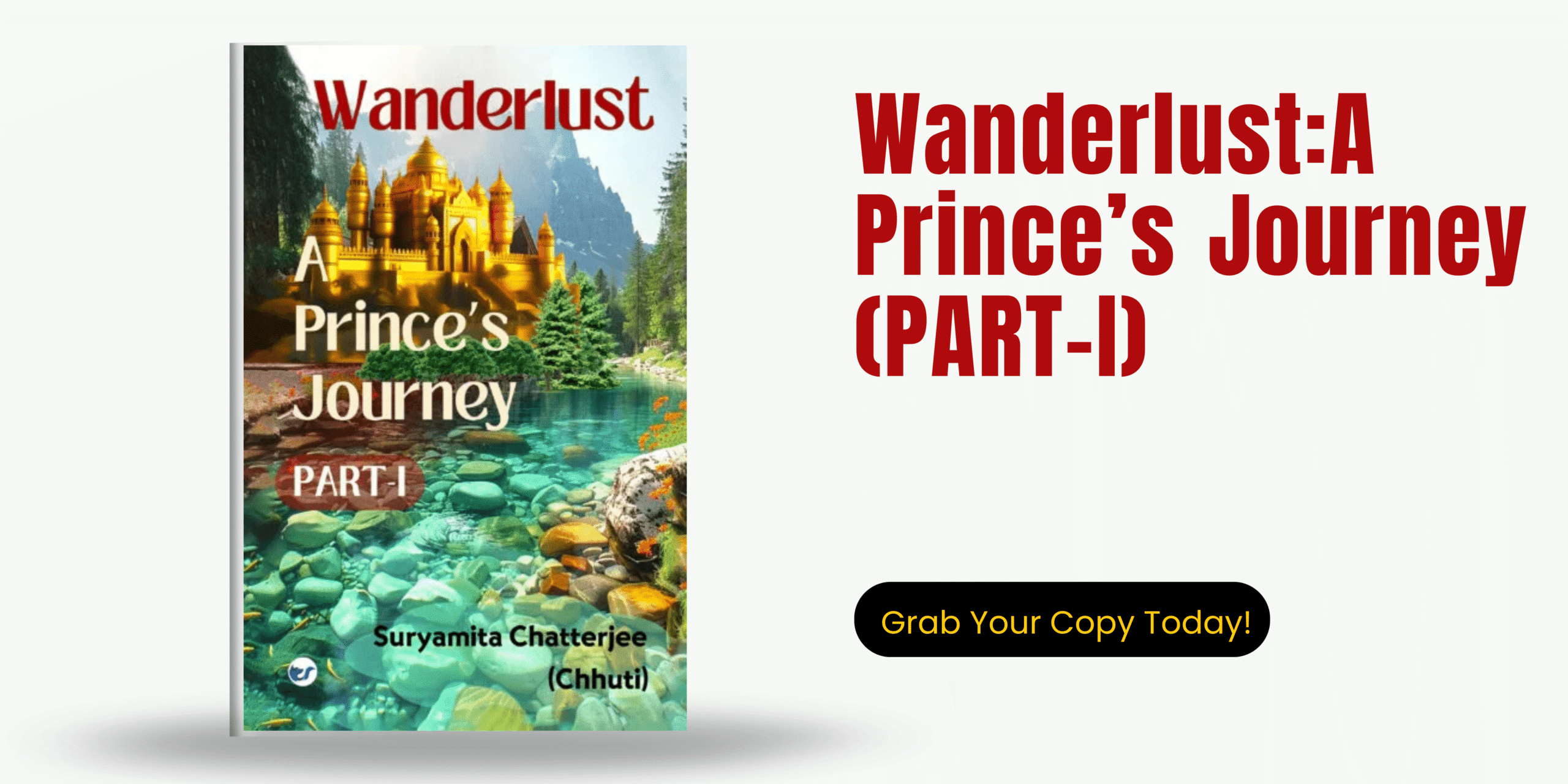 Wanderlust: A Prince’s Journey – An Epic Tale of Adventure and Discovery wander