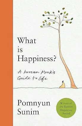9781529441284 What Is Happiness: A Korean monk's guide to life