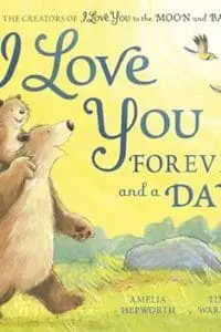 I Love You Forever and a Day