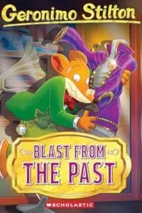 Geronimo Stilton #84: Blast From The Past