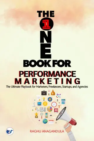 THE ONE BOOK FOR PERFORMANCE MARKETING
