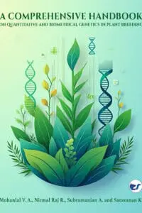 A Comprehensive Handbook on Quantitative and Biometrical Genetics in Plant Breeding