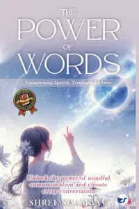 The Power of Words: Transforming Speech, Transforming Lives