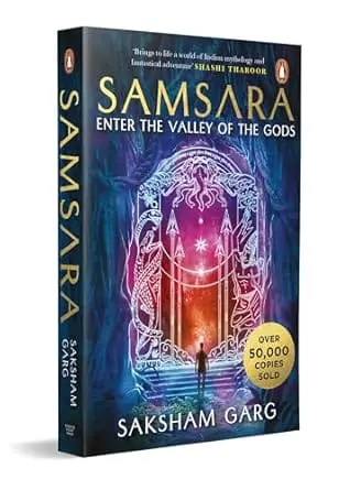 Samsara: Enter the Valley of the Gods ("India's answer to Harry Potter") | Mythological fiction novel