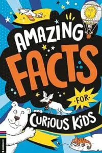 Amazing Facts for Curious Kids