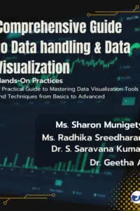 Comprehensive Guide to Data Handling and Data Visualization: Hands-on Practices