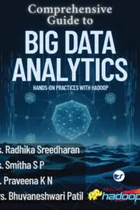Comprehensive Guide to Big Data Analytics  Hands-On Practices with Hadoop