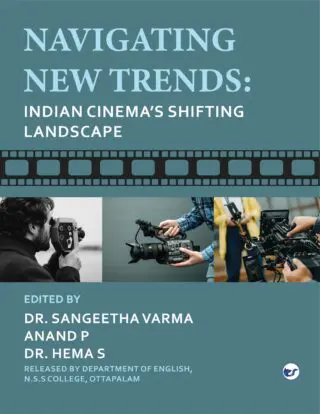 Navigating New Trends : Indian Cinema's Shifting Landscape