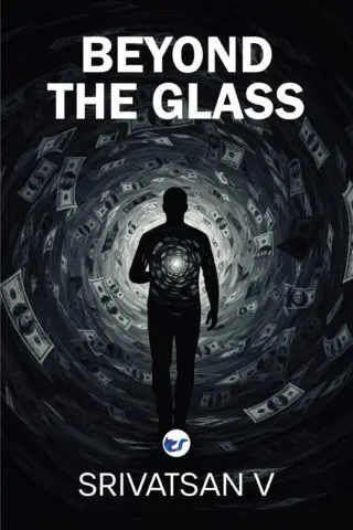 BEYOND THE GLASS