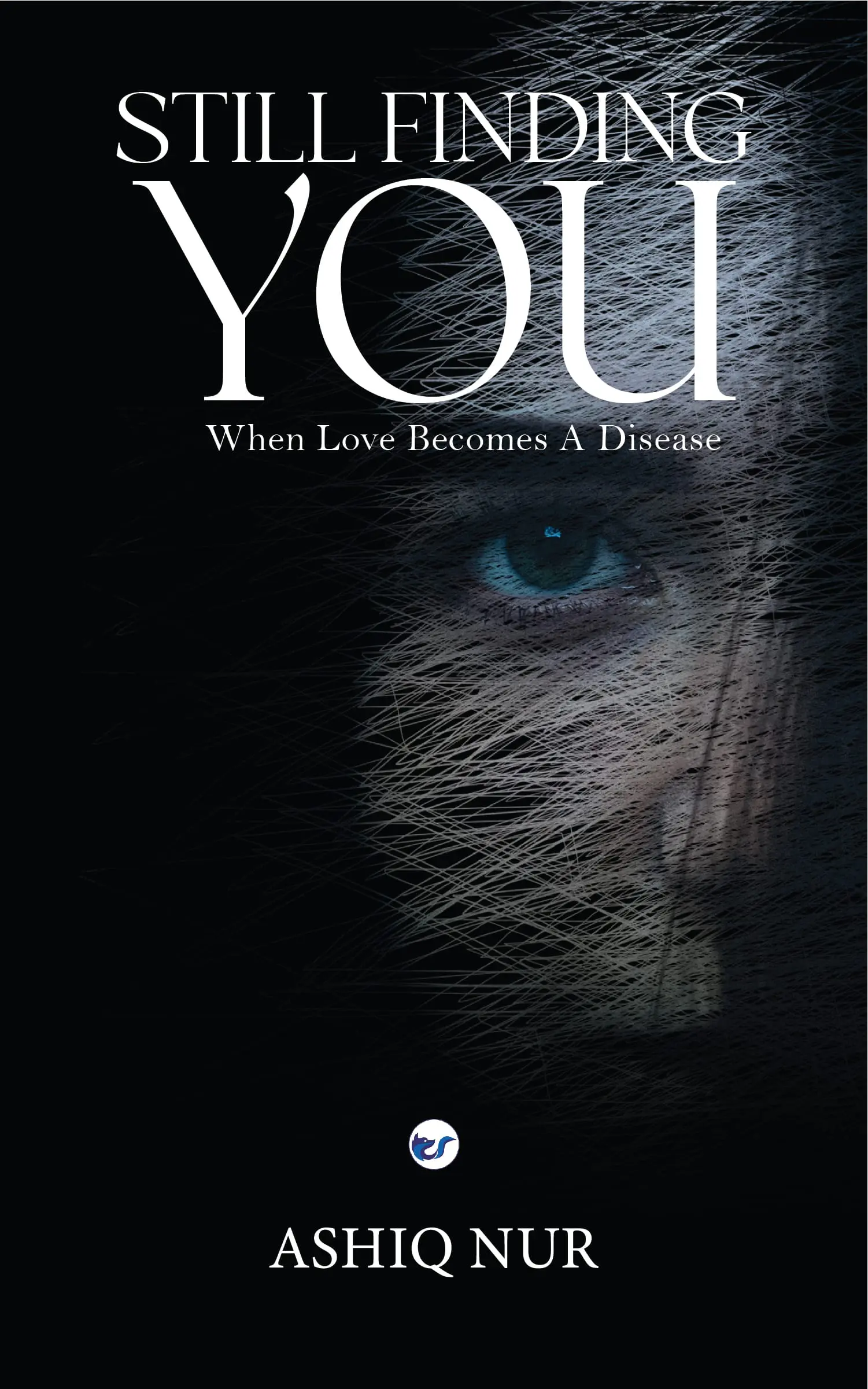 Still Finding You: When Love Becomes A Disease