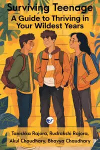 Surviving Teenage: A Guide to Thriving in Your Wildest Years