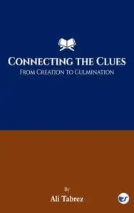 Connecting The Clues: From Creation To Culmination