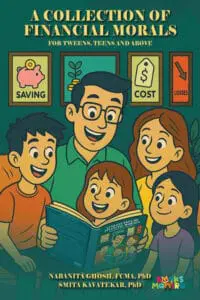 A Collection of Financial Morals: For Tweens, Teens and Above