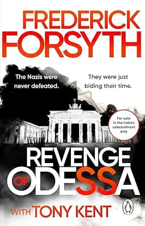 The Revenge of Odessa: The long-awaited sequel to genre-defining classic thriller The Odessa File from the global bestselling espionage writer (The Odessa Novels, 2)