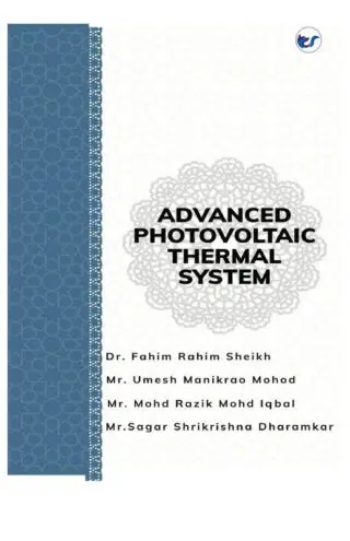 Advance Photovoltaic Thermal Systems