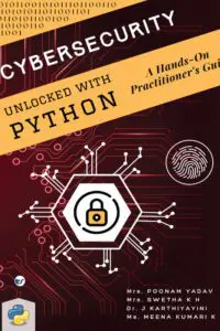 Cyber Security Unlocked with Python