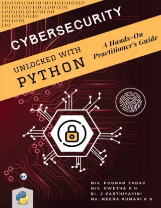 Cyber Security Unlocked with Python