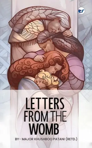 LETTERS FROM THE WOMB