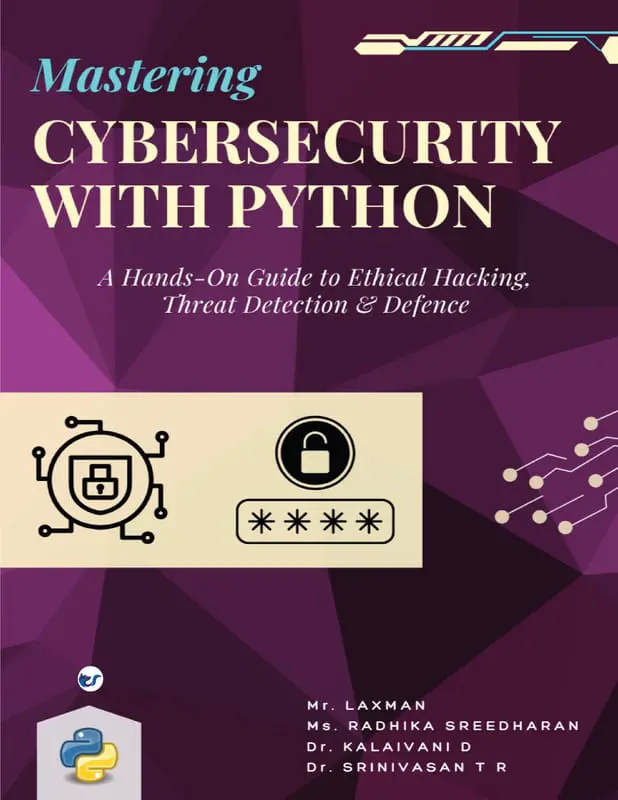 Mastering Cybersecurity with Python