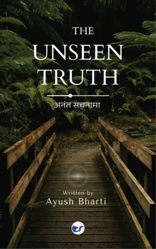 The Unseen Truth - "Sachnama": Anant Sachnama