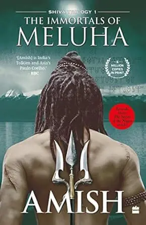 The Immortals of Meluha (Shiva Trilogy Book 1)