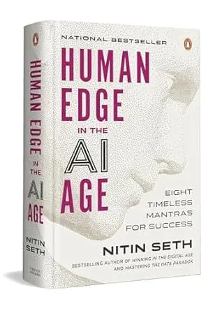Human Edge in the AI Age: Eight Timeless Mantras for Success