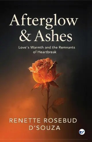 Afterglow & Ashes: Loves Warmth and the Remnants of Heartbreak