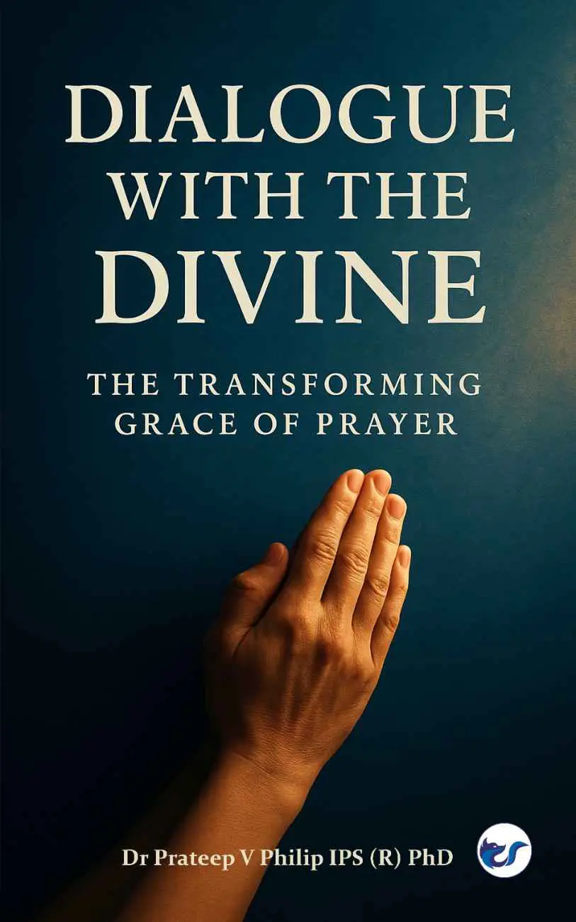 Dailogue A Dialogue With the Divine: The Transforming Grace of Prayer