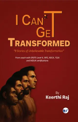 I CAN GET TRANSFORMED: 9 Stories of Unbelievable Transformation