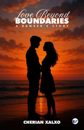 Love Beyond Boundaries: A Bankers Story