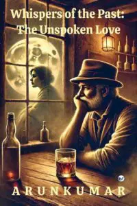 Whispers of the Past: The Unspoken Love