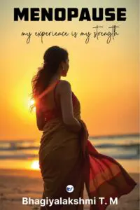 MENOPAUSE: My experience is my strength