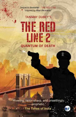 THE RED LINE - 2: QUANTUM OF DEATH