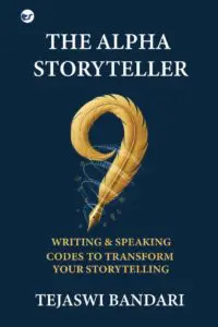 THE ALPHA STORYTELLER: 9 WRITING & SPEAKING CODES TO TRANSFORM YOUR STORYTELLING