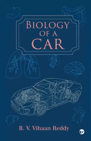 Biology of  a car