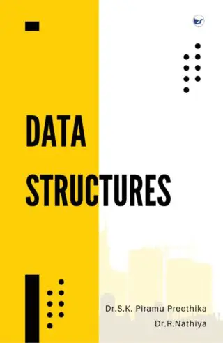 Fundamentals of Data Structures: Concepts, Algorithms, and Applications
