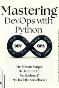 Mastering  DevOps  with Python: Hands on Using Automation  & CI/CD Pipelines   from Basics to Advanced Techniques