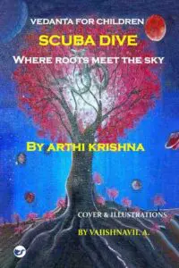 Scuba Dive - Where Roots Meet the Sky: Vedanta for Children