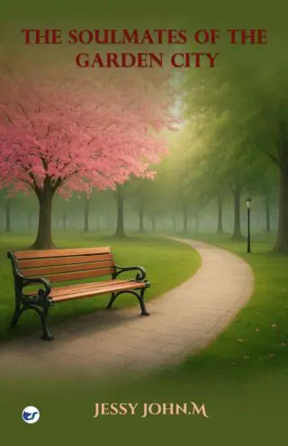 The Soulmates of the Garden City: A Million Memories of a Winter Dream