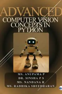 Advanced Computer Vision Concepts in Python