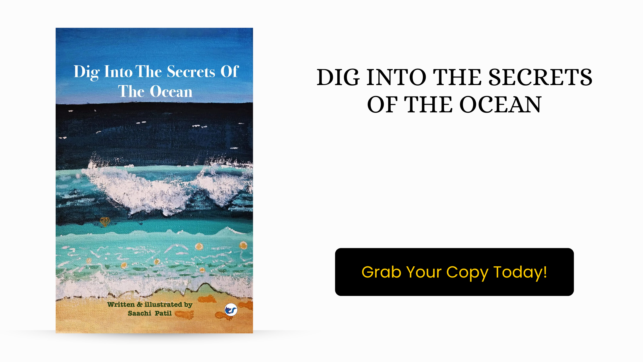 Dig into the secrets of the ocean Dig into the secrets of the ocean