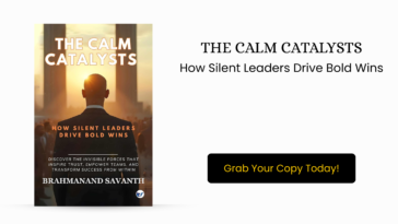 The Calm Catalysts: How Silent Leaders Drive Bold Wins