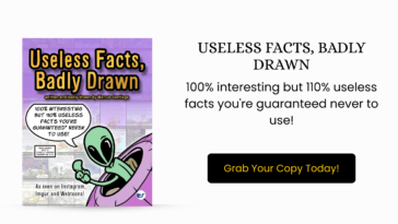 Useless Facts, Badly Drawn