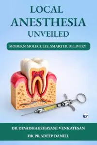 Local Anesthesia Unveiled: Modern Molecules, Smarter Delivery