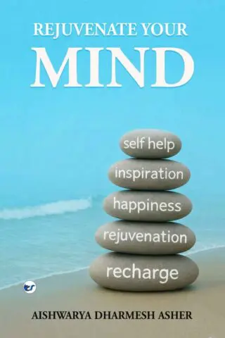 Rejuvenate your mind- second edition