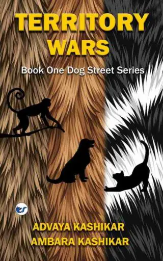 Territory Wars: Book One Dog Street Series